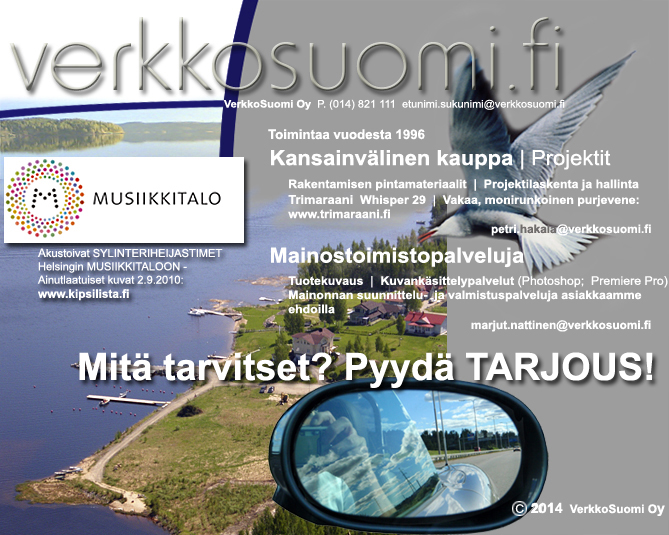 T e r v e t u l o a !  Pyydä TARJOUKSEMME. 